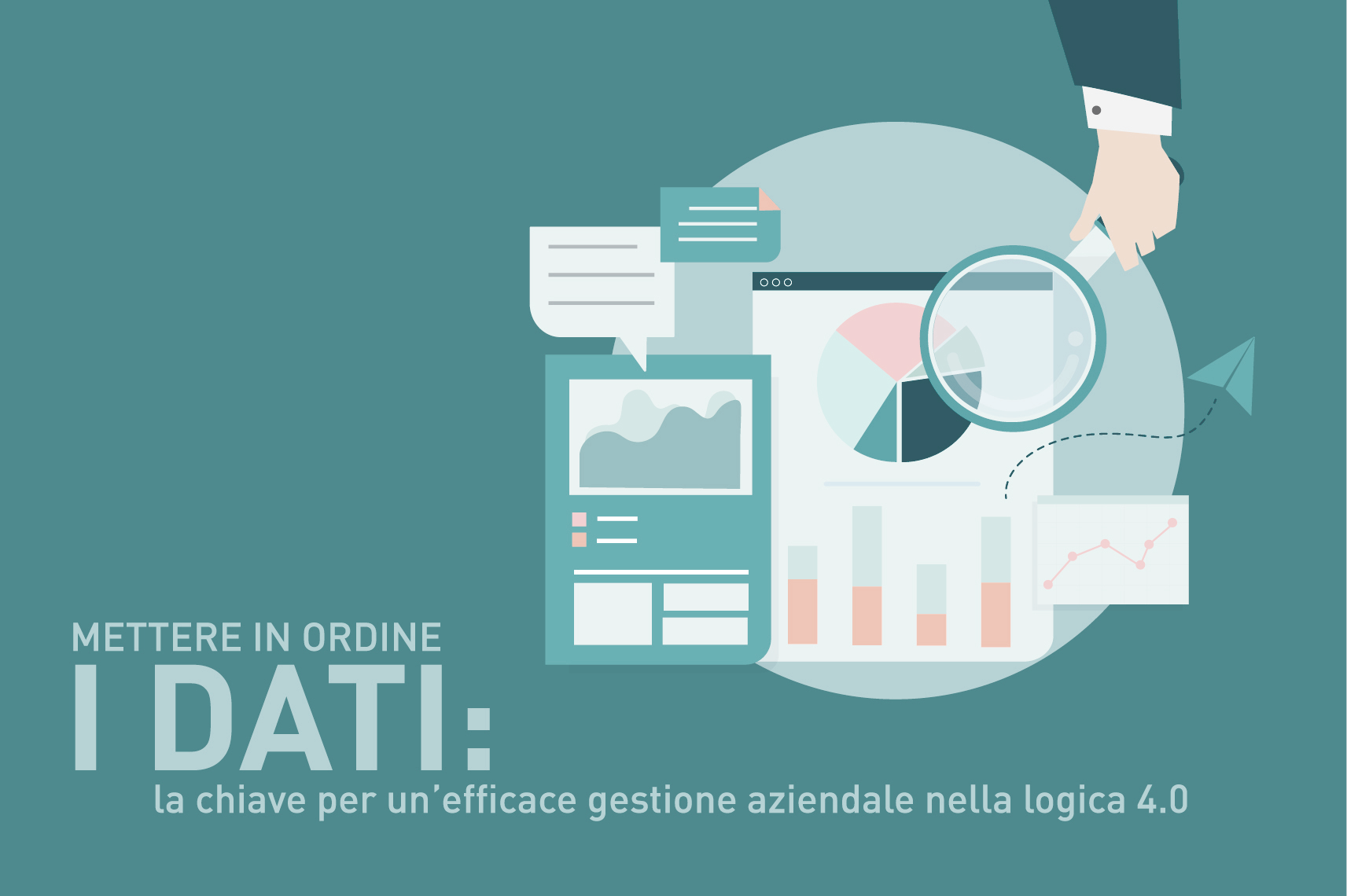 Mettere in ordine i dati: la chiave per un'efficace gestione aziendale nella logica 4.0